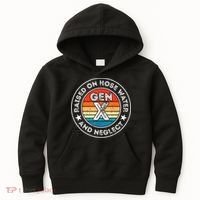 Generation X Raised On Hose Water And Neglect Kids Hoodie thumb 0
