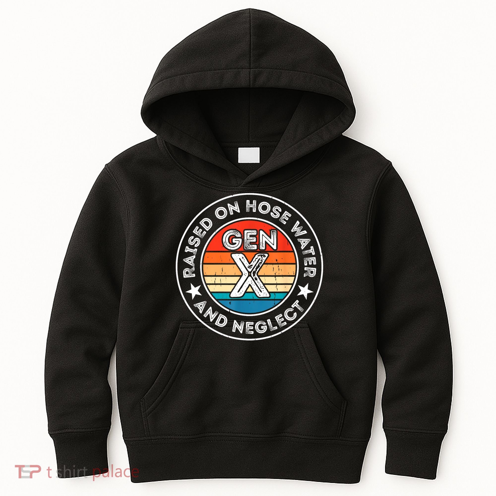 Generation X Raised On Hose Water And Neglect Kids Hoodie