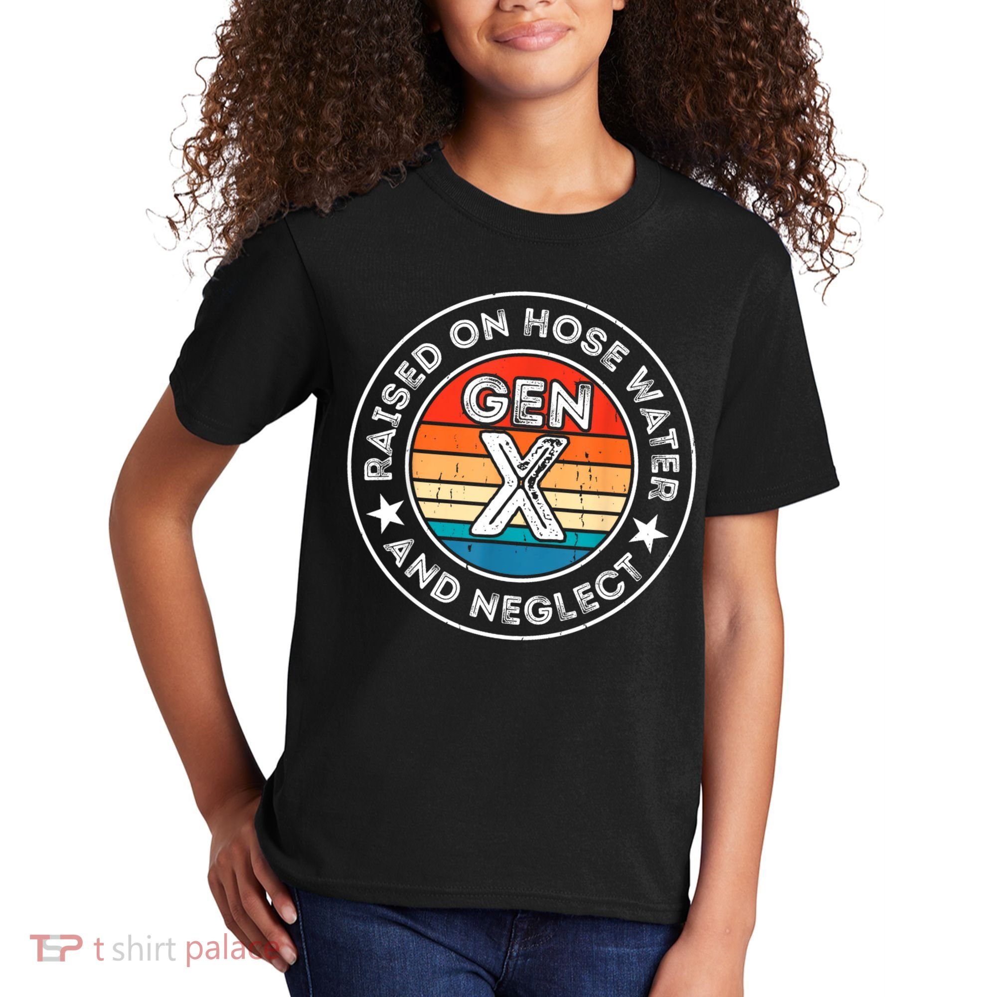 Generation X Raised On Hose Water And Neglect Kids T-Shirt