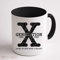Generation X Raised On Hose Water And Neglect Coffee Mug thumb 1