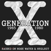Generation X Raised On Hose Water And Neglect Beanie thumb 2