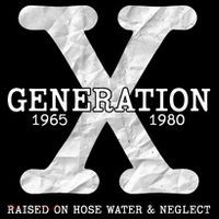Generation X Raised On Hose Water And Neglect Women's Hoodie thumb 2