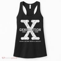 Generation X Raised On Hose Water And Neglect Women's Tank Top thumb 0