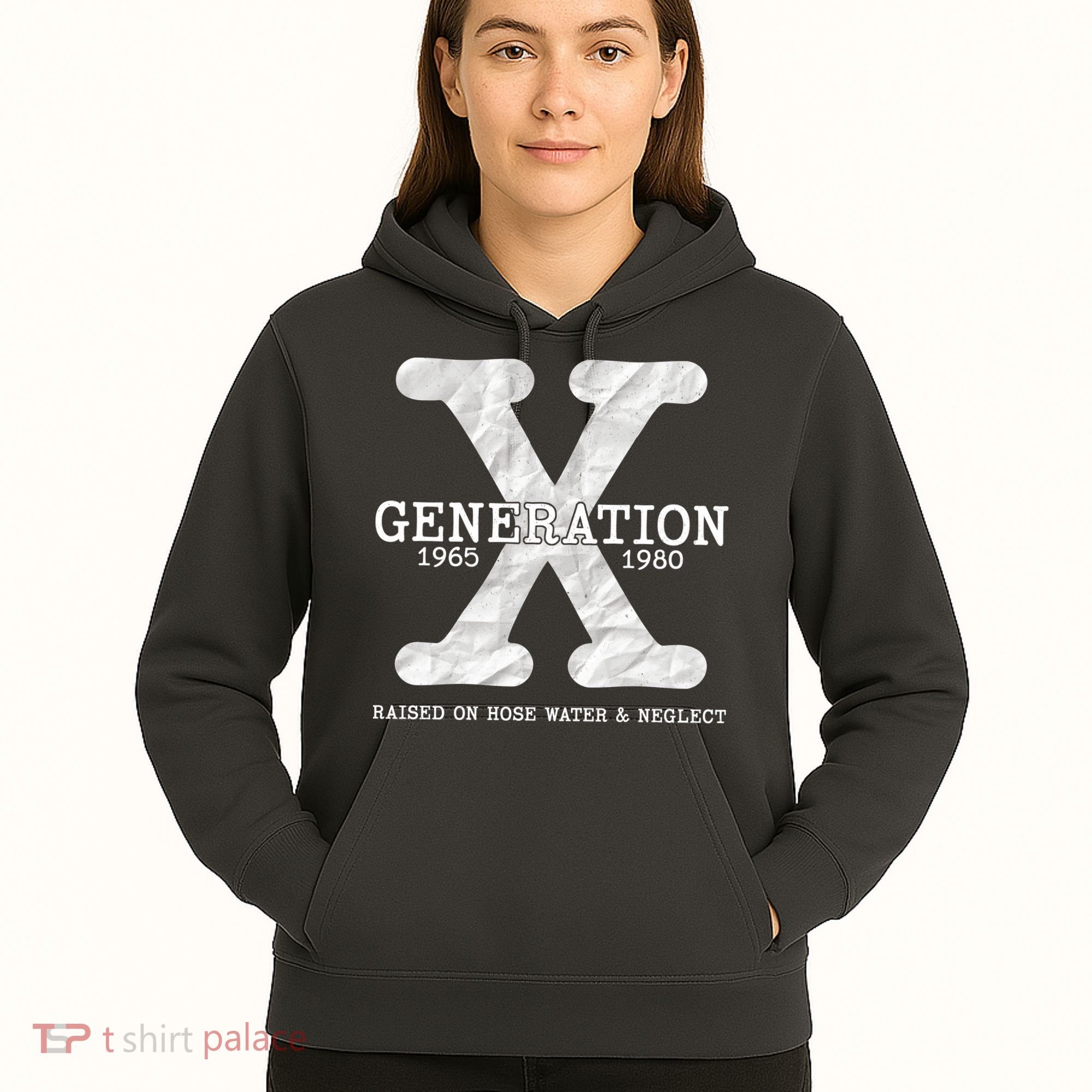 Generation X Raised On Hose Water And Neglect Hoodie