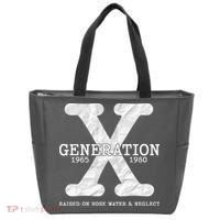 Generation X Raised On Hose Water And Neglect Tote Bag thumb 0