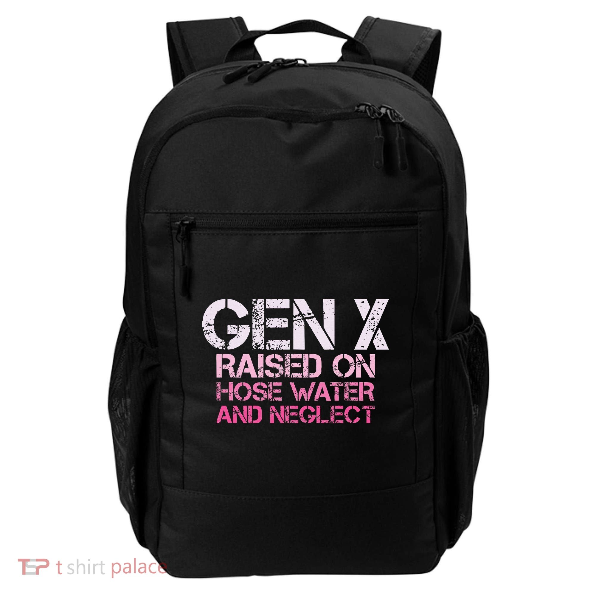 Gen X Raised On Hose Water And Neglect Humor Generation X Backpack