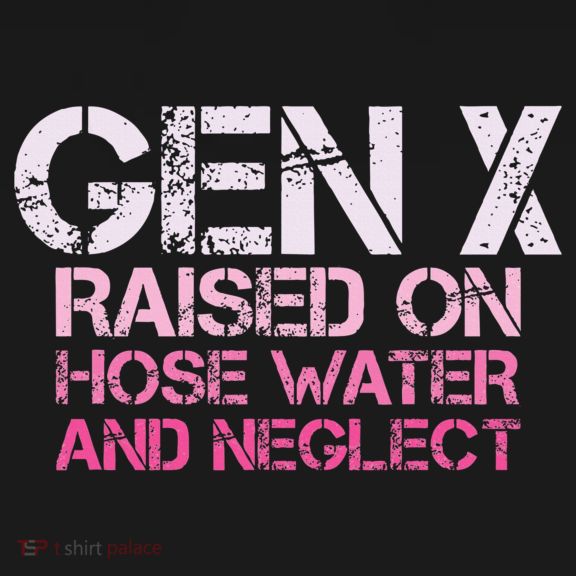 Gen X Raised On Hose Water And Neglect Humor Generation X Coaster