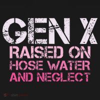 Gen X Raised On Hose Water And Neglect Humor Generation X Women's Hoodie thumb 2