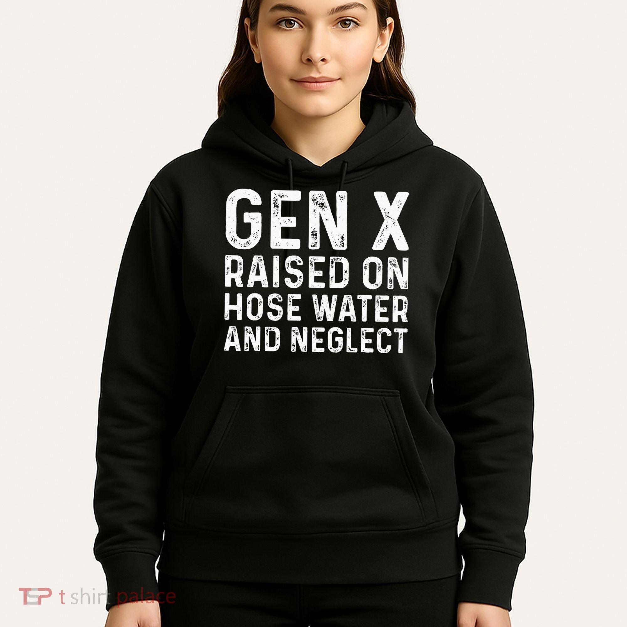 Generation X Raised On Hose Water And Neglect Hoodie