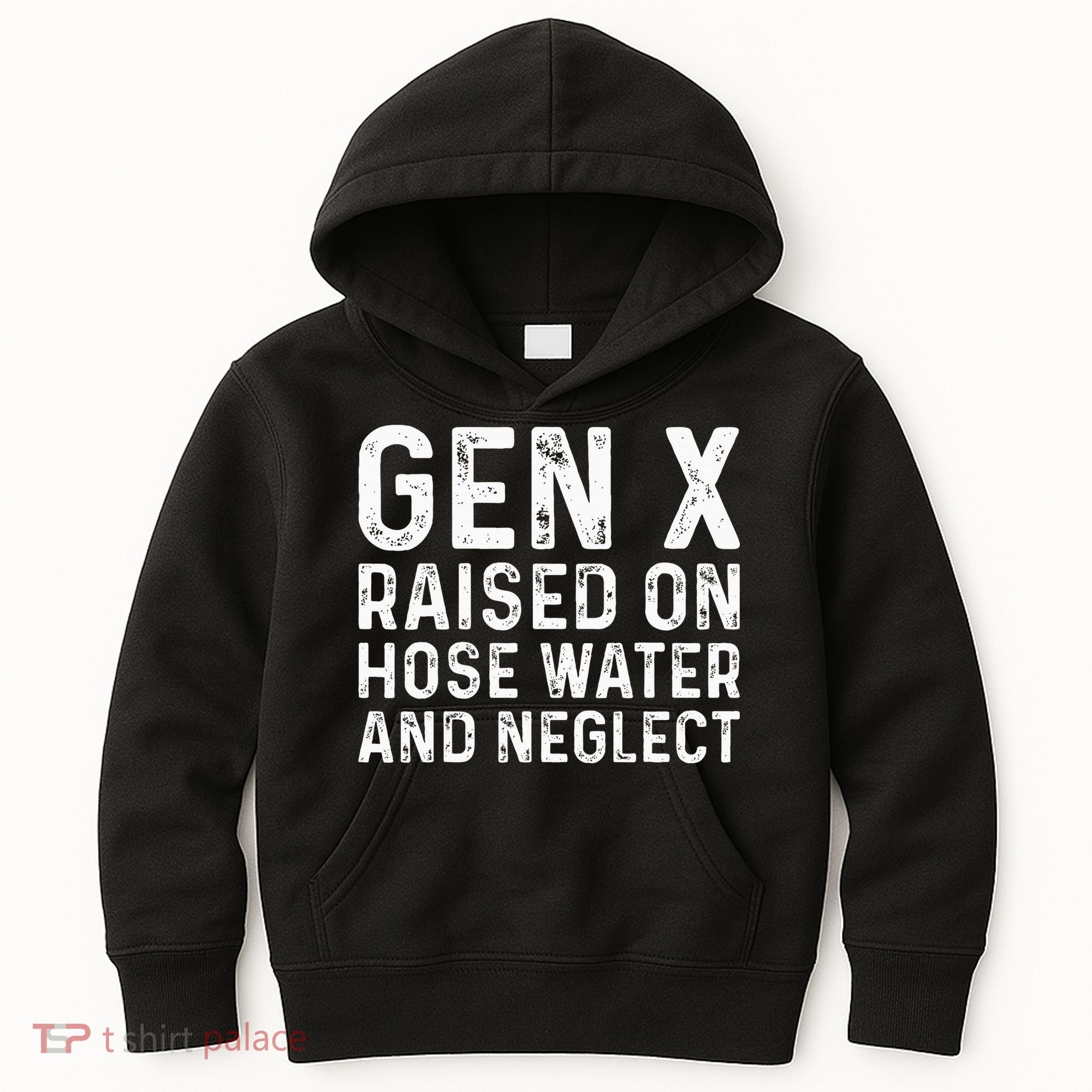 Generation X Raised On Hose Water And Neglect Kids Hoodie