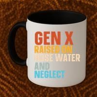 Gen X Raised On Hose Water And Neglect Coffee Mug thumb 2