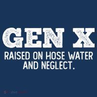 Gen X Raised On Hose Water And Neglect Women's Hoodie thumb 2