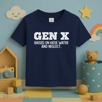 Gen X Raised On Hose Water And Neglect Toddler T-Shirt thumb 3