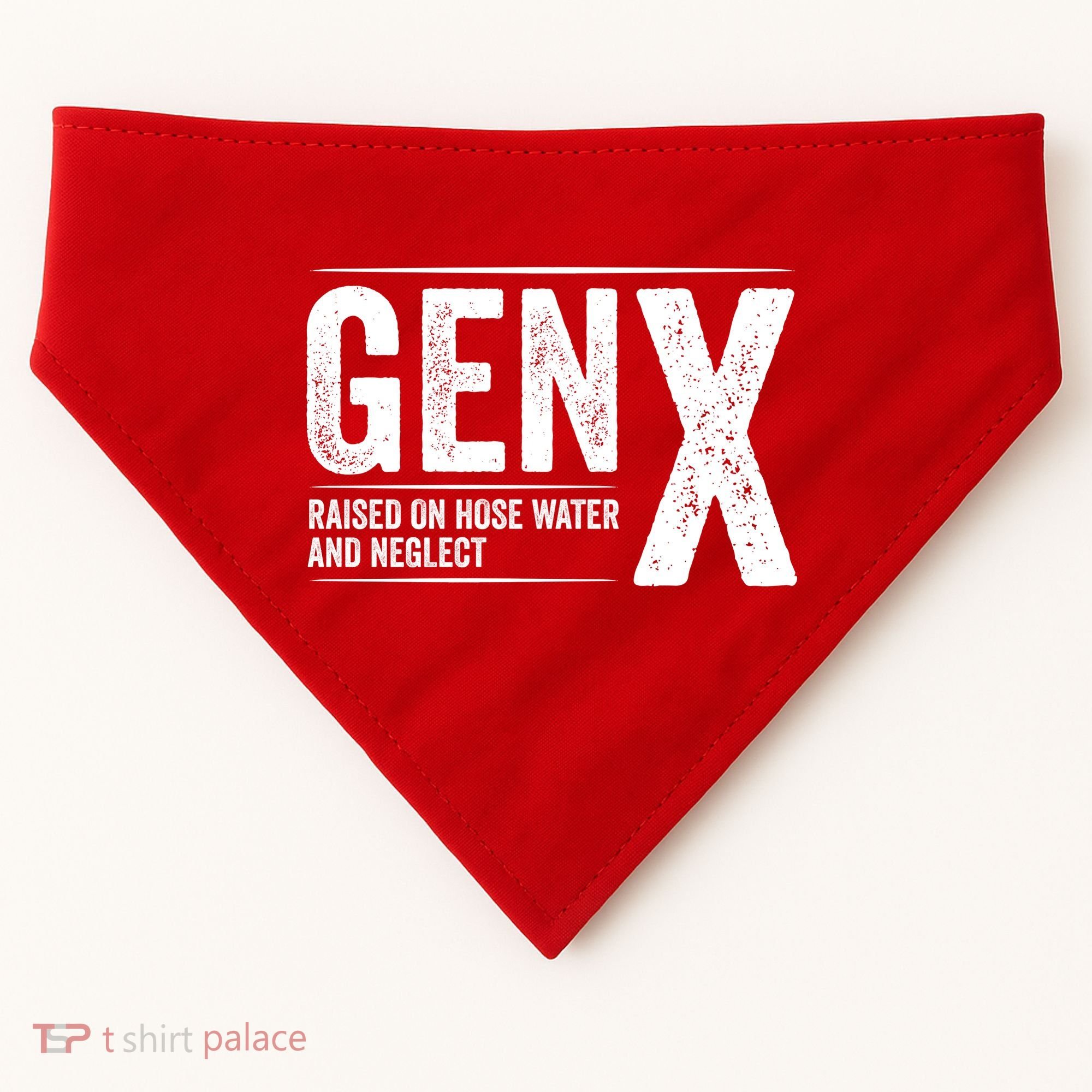 Gen X Raised On Hose Water And Neglect Generation X USA-Made Doggie Bandana