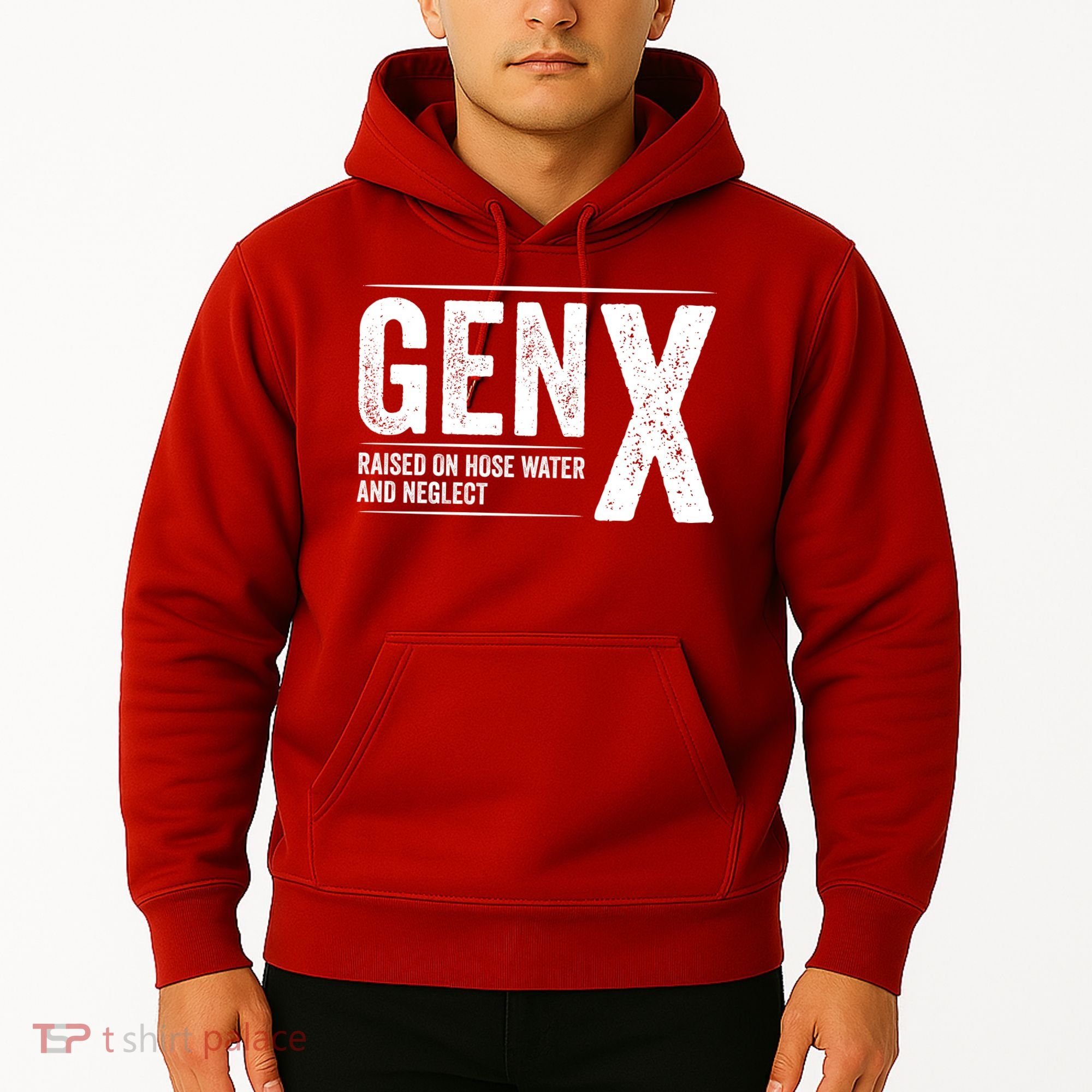 Gen X Raised On Hose Water And Neglect Generation X Hoodie