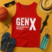 Gen X Raised On Hose Water And Neglect Generation X Tank Top thumb 4