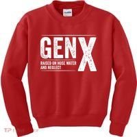 Gen X Raised On Hose Water And Neglect Generation X Kids Sweatshirt thumb 0