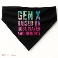 Gen X Raised On Hose Water And Neglect USA-Made Doggie Bandana thumb 0