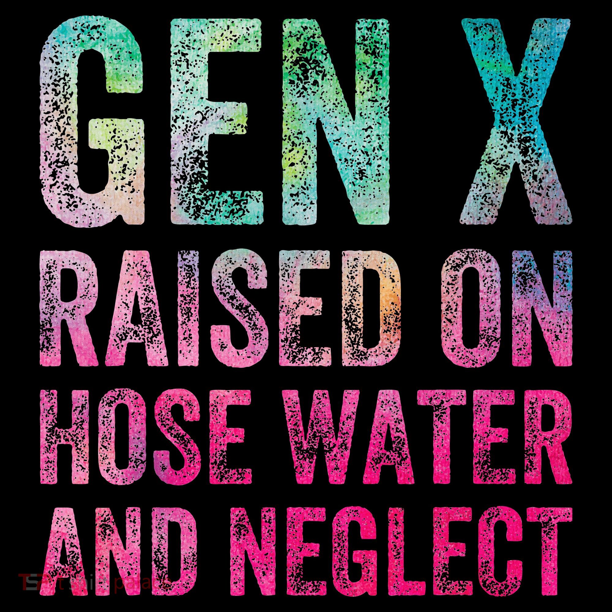 Gen X Raised On Hose Water And Neglect Women's Hoodie