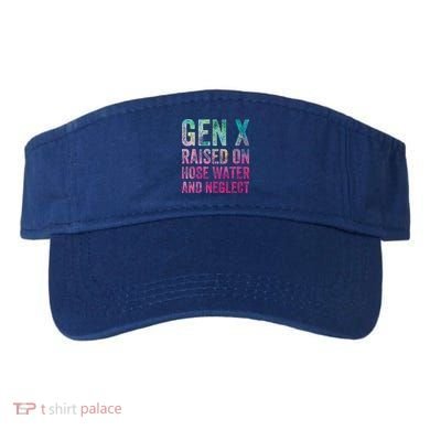 Gen X Raised On Hose Water And Neglect Visor