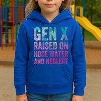 Gen X Raised On Hose Water And Neglect Kids Hoodie thumb 3