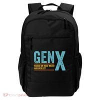 Gen X Raised On Hose Water And Neglect Retro Generation X Backpack thumb 0