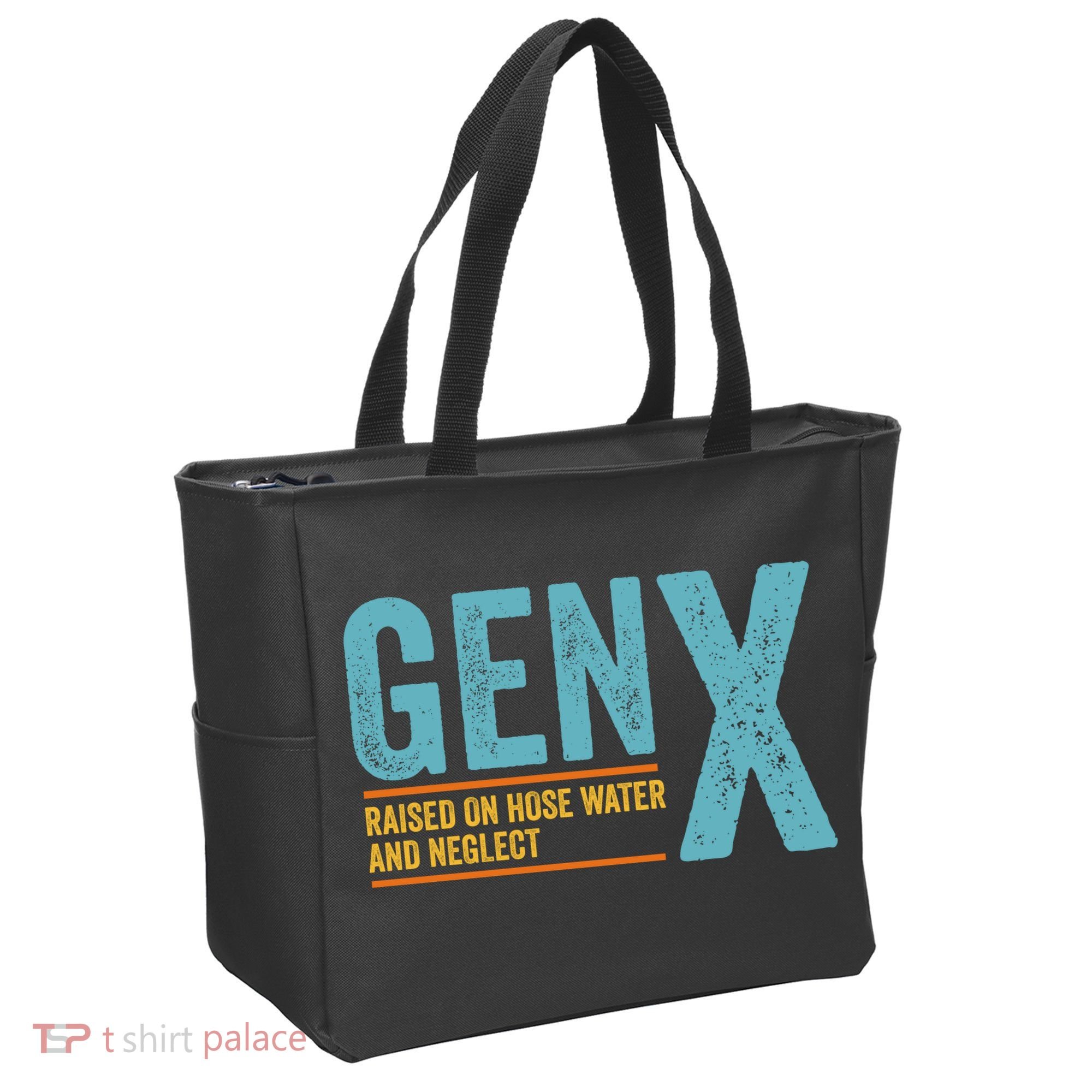 Gen X Raised On Hose Water And Neglect Retro Generation X Tote Bag