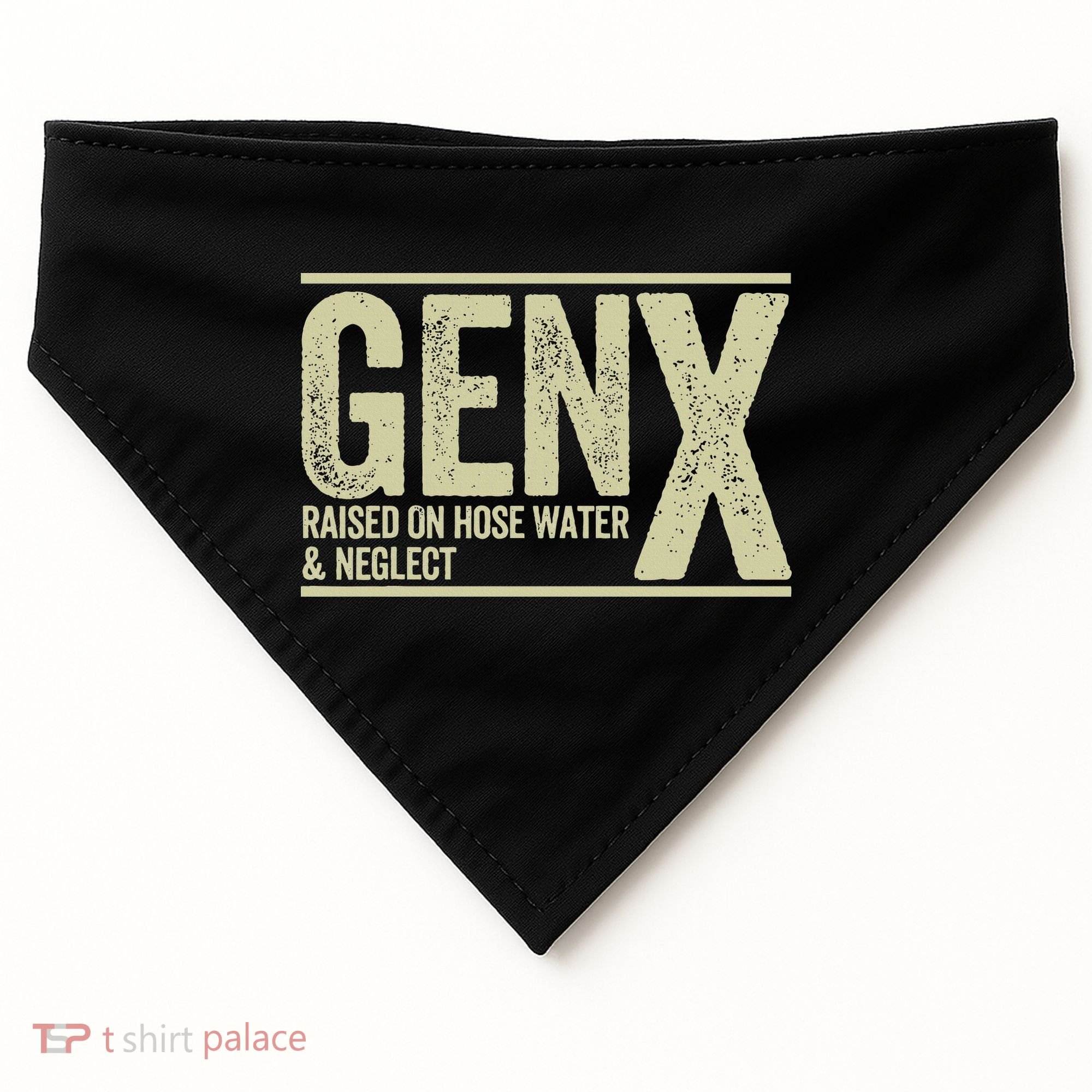 GEN X raised on hose water and neglect USA-Made Doggie Bandana