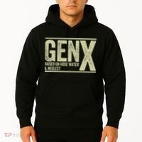 GEN X raised on hose water and neglect Hoodie thumb 2