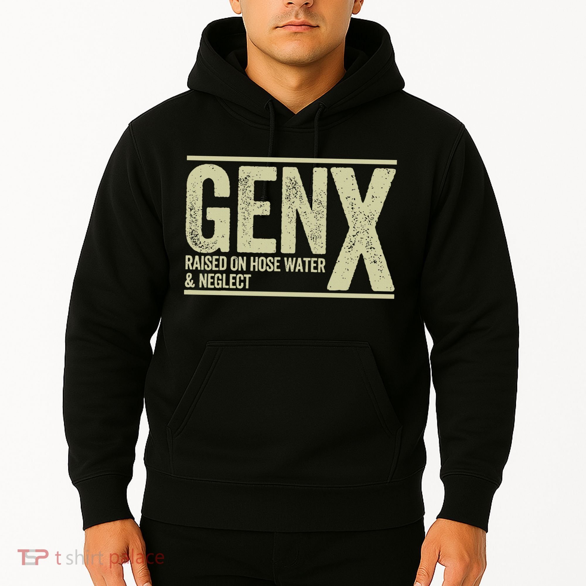 GEN X raised on hose water and neglect Hoodie