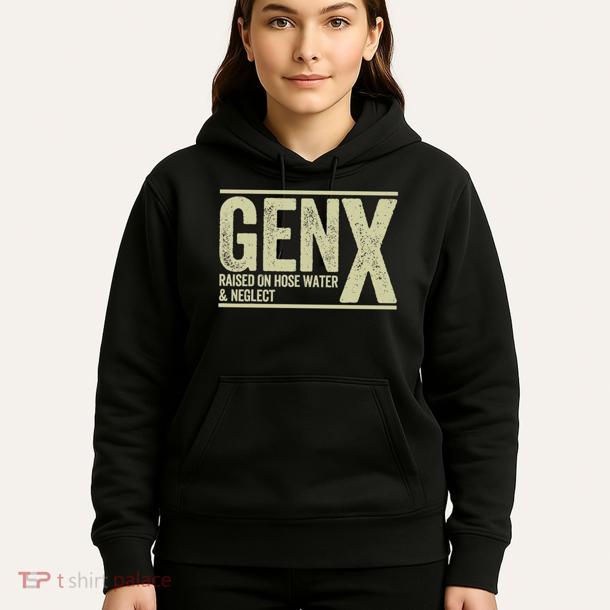 GEN X raised on hose water and neglect Hoodie