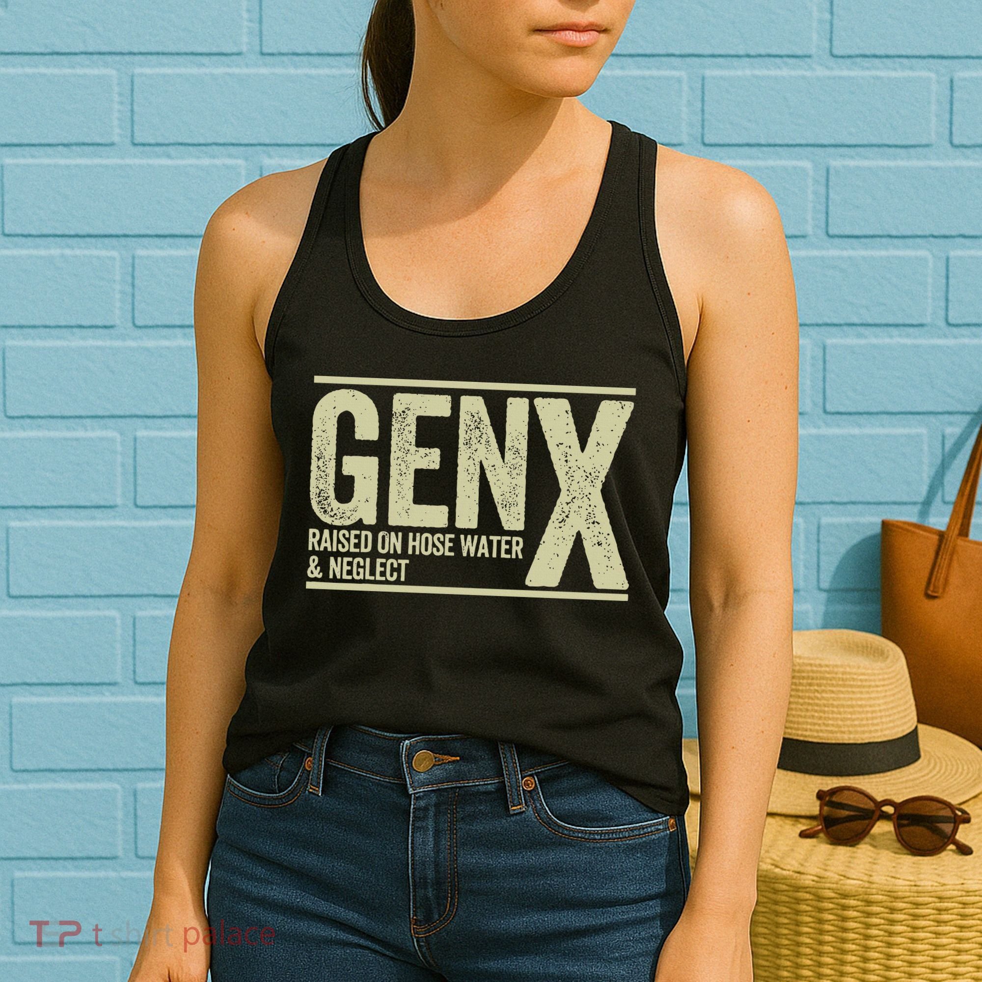 GEN X raised on hose water and neglect Women's Tank Top