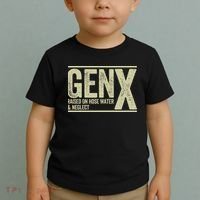 GEN X raised on hose water and neglect Toddler T-Shirt thumb 2