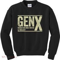 GEN X raised on hose water and neglect Kids Sweatshirt thumb 0