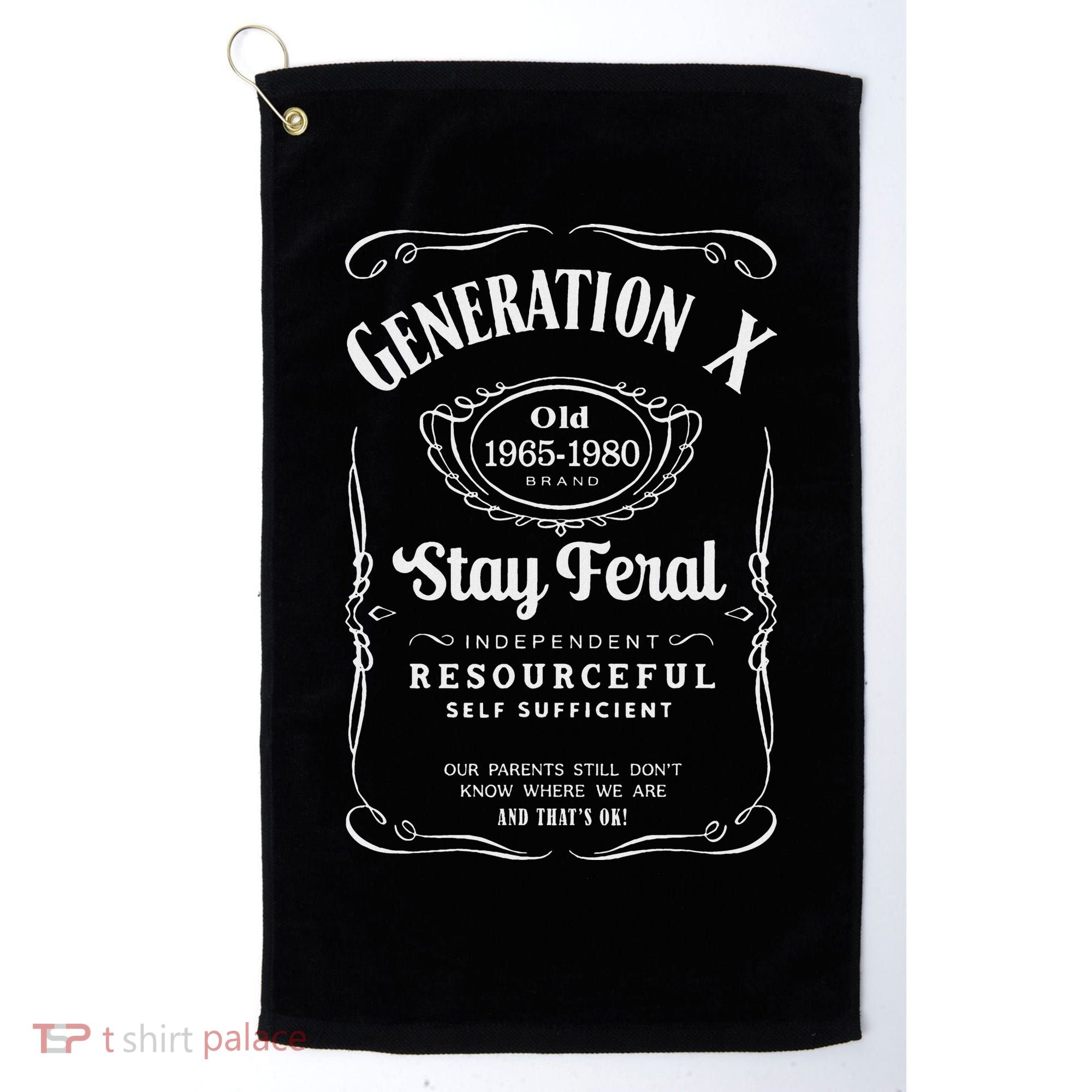 Generation X Stay Feral Golf Towel