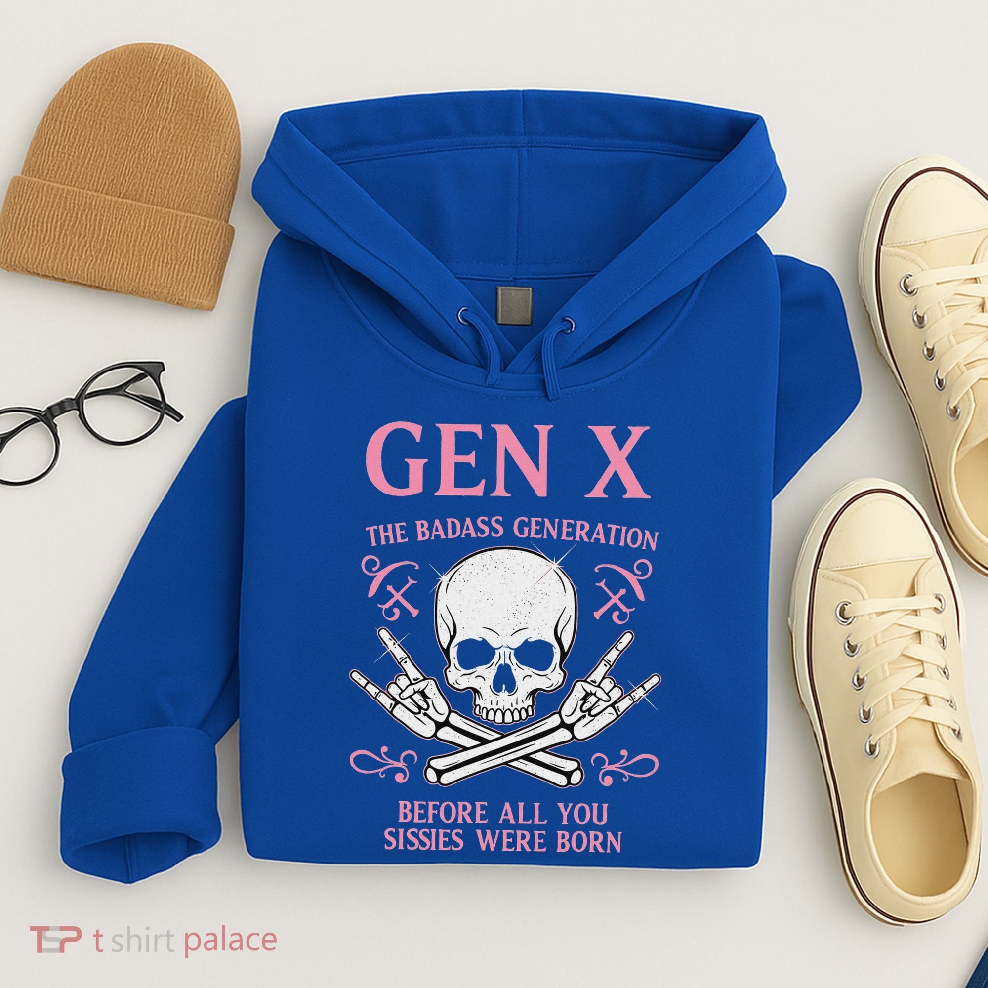 Gen X The Badass Generation Before All You Sissies Were Born Hoodie