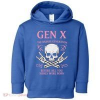 Gen X The Badass Generation Before All You Sissies Were Born Toddler Hoodie thumb 0