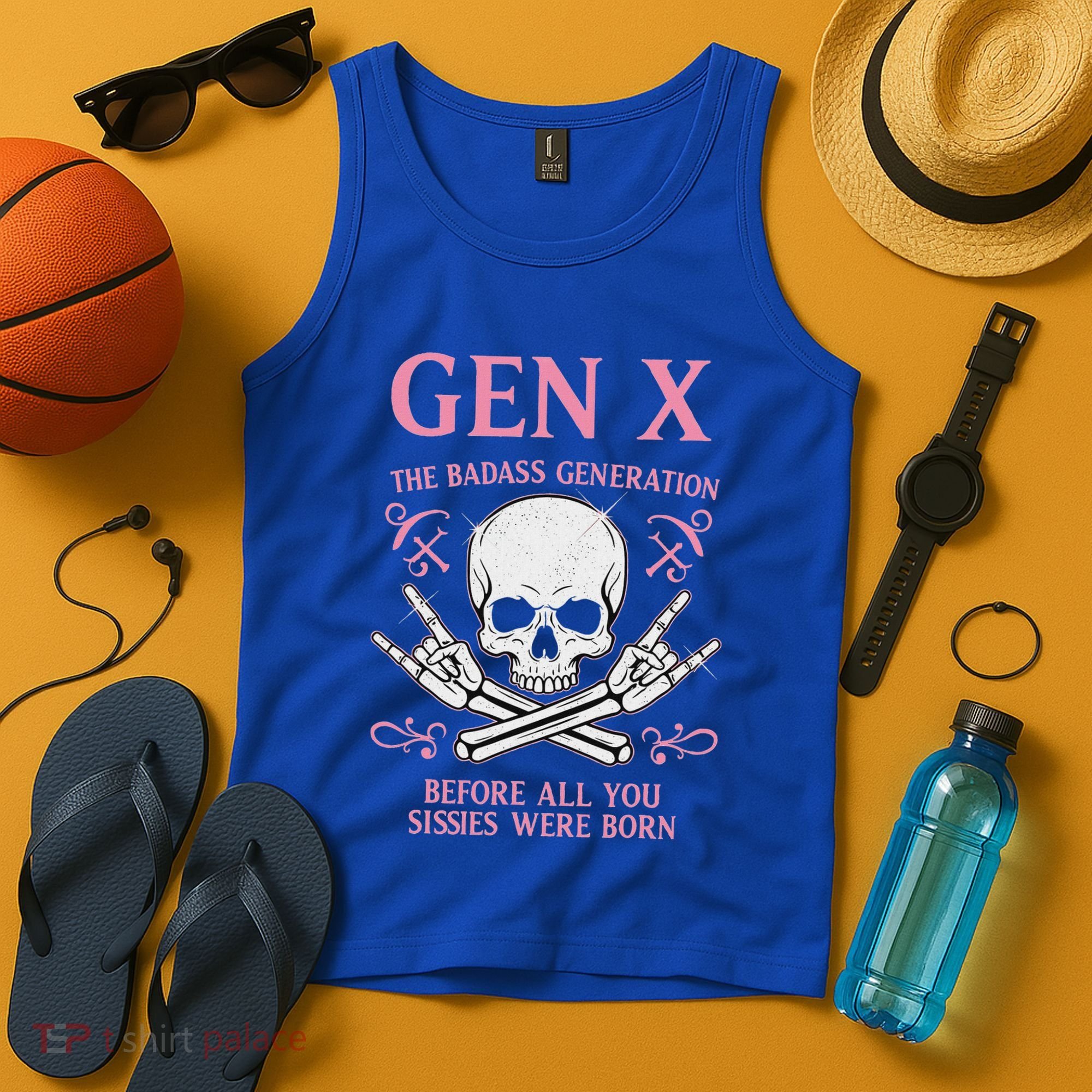 Gen X The Badass Generation Before All You Sissies Were Born Tank Top