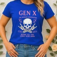 Gen X The Badass Generation Before All You Sissies Were Born Women's T-Shirt thumb 2