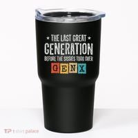 Gen X The Last Great Generation Gen Xer Funny Gen X Tumbler thumb 0