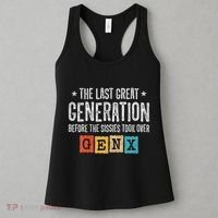 Gen X The Last Great Generation Gen Xer Funny Gen X Women's Tank Top thumb 3