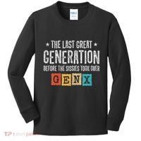 Gen X The Last Great Generation Gen Xer Funny Gen X Kids Long Sleeve Shirt thumb 0