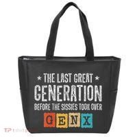 Gen X The Last Great Generation Gen Xer Funny Gen X Tote Bag thumb 0