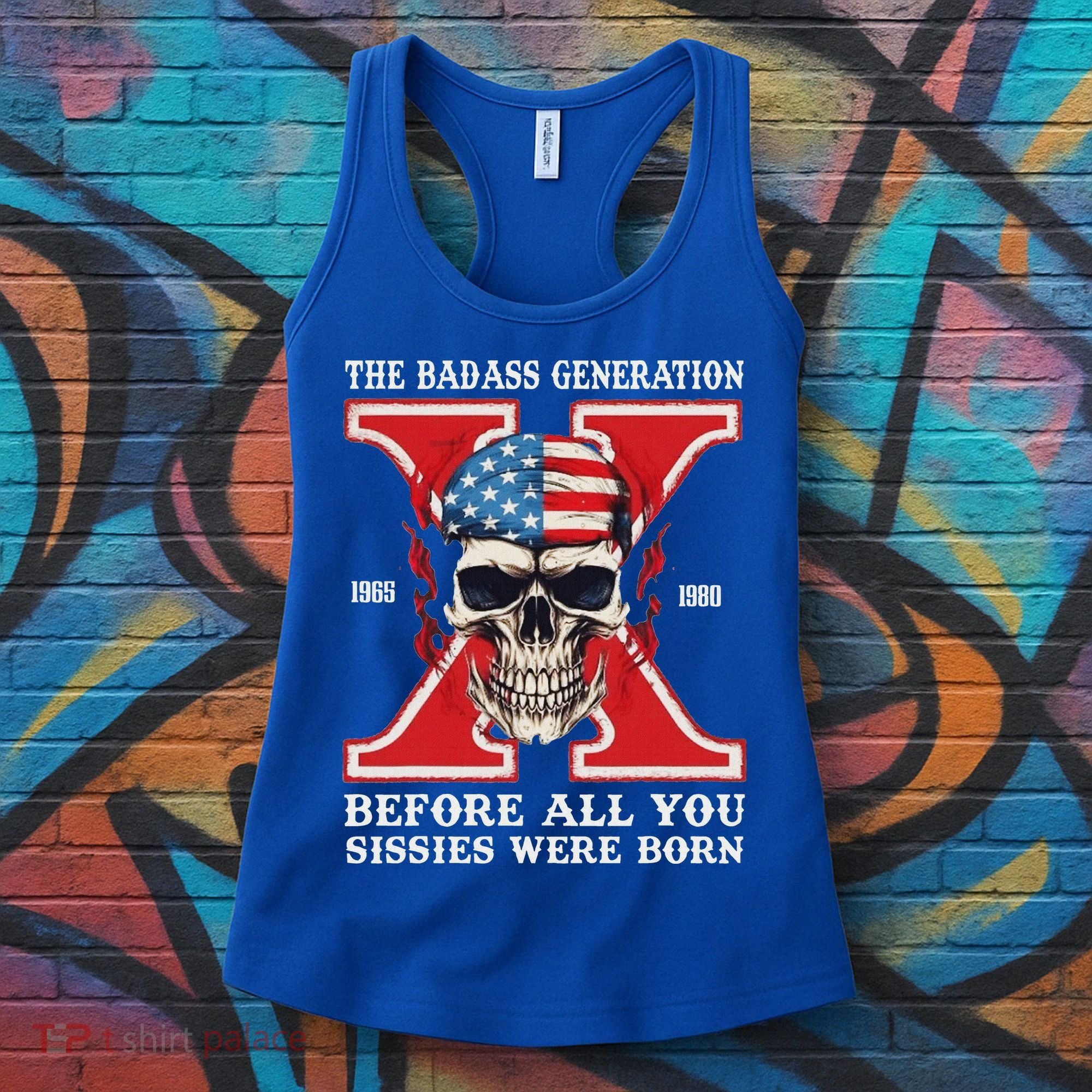 Gen X The Badass Generation Before All You Sissies Were Born Women's Tank Top