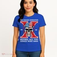 Gen X The Badass Generation Before All You Sissies Were Born Women's T-Shirt thumb 4