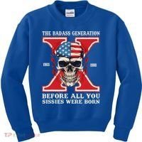 Gen X The Badass Generation Before All You Sissies Were Born Kids Sweatshirt thumb 0