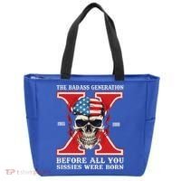 Gen X The Badass Generation Before All You Sissies Were Born Tote Bag thumb 0
