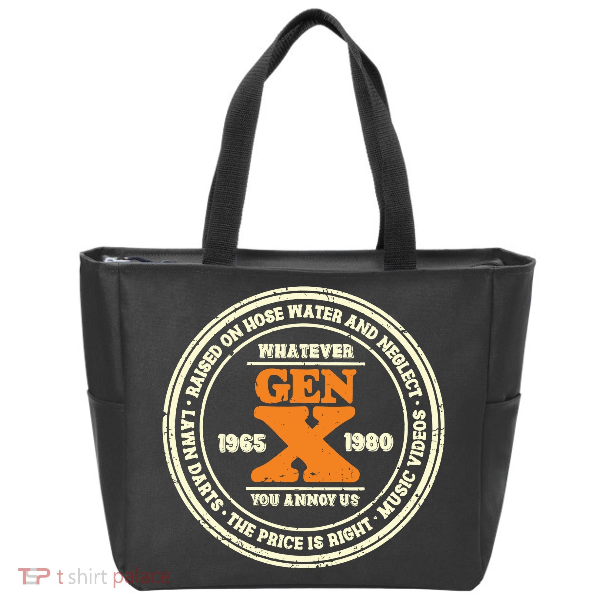 Gen X Whatever You Annoy Us 1965 1980 Tote Bag