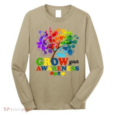 Grow Your Awareness Autism Tree Long Sleeve Shirt