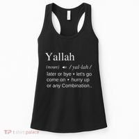 Globalbuzz Yallah Arabic Lebanese Word Definition Funny Women's Tank Top thumb 0